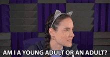 Am Ia Young Adult Or An Adult Adult Life GIF - Am Ia Young Adult Or An Adult Adult Life Getting Adult GIFs
