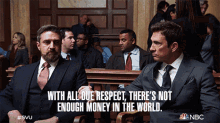 With All Due Respect Theres Not Enough Money In The World Richard Wheatley GIF - With All Due Respect Theres Not Enough Money In The World Richard Wheatley Law And Order Special Victims Unit GIFs