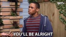 Youll Be Alright Doc Shaw GIF - Youll Be Alright Doc Shaw Malik Payne GIFs