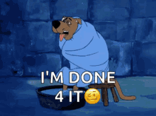 sick scooby doo im done scooby sick scooby doo im done scooby