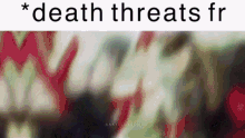 Death Threat GIF - Death Threat GIFs