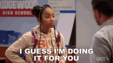 I Guess Im Doing It For You Janelle GIF - I Guess Im Doing It For You Janelle The Ms Pat Show GIFs