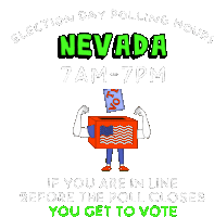 Nevada Nv Sticker - Nevada Nv Election Day Polling Hours Stickers