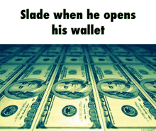 Slade Money GIF - Slade Money Rich GIFs