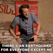 Theres An Earthquake For Everyone Except For Me Josh Sundquist GIF - Theres An Earthquake For Everyone Except For Me Josh Sundquist Earthquake GIFs