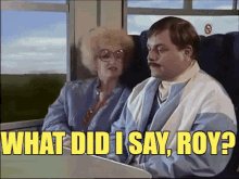 What Did I Say Roy Fast Show GIF - What Did I Say Roy Fast Show Roy GIFs