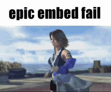 epic embed fail yuna ffx2 ffx final fantasy
