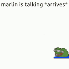 marlin is talking