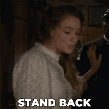 Stand Back Julia Ogden GIF - Stand Back Julia Ogden Murdoch Mysteries GIFs