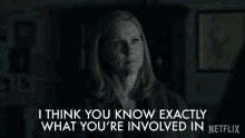 I Think You Know Exactly What Youre Involved In Laura Linney GIF - I Think You Know Exactly What Youre Involved In Laura Linney Wendy Byrde GIFs