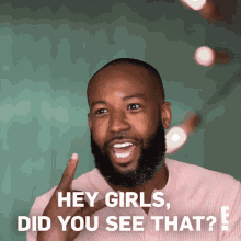 Hey Girls Did You See That Carlos Reginald King GIF - Hey Girls Did You See That Carlos Reginald King For Real The Story Of Reality Tv GIFs