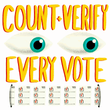 count and verify every vote count every vote verify every vote election2020 2020election