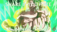 mihail broly anger share if you hate