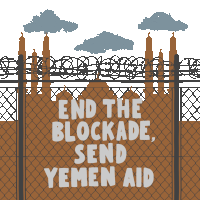 End The Blockade Send Yemen Aid No Justice No Peace Sticker - End The Blockade Send Yemen Aid Blockade Yemen Stickers