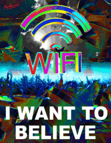 I Want To Believe Wifi GIF - I Want To Believe Wifi Party GIFs
