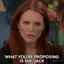 What Youre Proposing Is A Sin Jack Nancy Donovan GIF - What Youre Proposing Is A Sin Jack Nancy Donovan 30rock GIFs