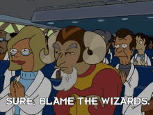 Futurama Wizard GIF - Futurama Wizard Blame GIFs