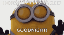 Goodnight I Hope You Die In Your Sleep GIF - Goodnight I Hope You Die In Your Sleep GIFs