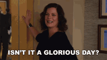 Isnt It A Glorious Day Katherine GIF - Isnt It A Glorious Day Katherine Marcia Harden GIFs