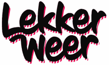 lekker weer band lekker weer lekker band weer band lekker lekker weer band lekker weer lekker band weer band lekker
