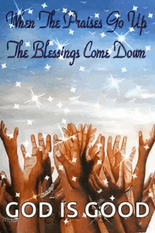 Jesus When The Praises Go Up GIF - Jesus When The Praises Go Up The Blessings Come Down GIFs