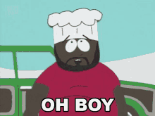 Oh Boy Here We Go Again Chef GIF - Oh Boy Here We Go Again Chef South Park GIFs