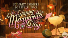 Happy Margarita Day Cocktails GIF - Happy Margarita Day Cocktails Drinks GIFs