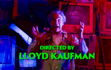 Lloyd Kaufman Director GIF - Lloyd Kaufman Director Man Shouting GIFs