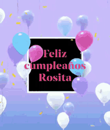 Feliz Cumpleaños Rosita GIF - Feliz Cumpleaños Rosita Balloons GIFs