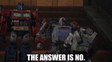 Transformers Ratchet GIF - Transformers Ratchet The Answer Is No GIFs