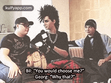 Bil: "You Would Choose Me?"Georg: "Why That?.Gif GIF - Bil: "You Would Choose Me?"Georg: "Why That? Person Human GIFs