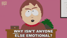 Why Isnt Anyone Else Emotional Sharon Marsh GIF - Why Isnt Anyone Else Emotional Sharon Marsh South Park GIFs