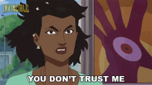 You Dont Trust Me Amber Bennett GIF - You Dont Trust Me Amber Bennett Invincible GIFs
