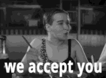 One Of Us We Accept You GIF - One Of Us We Accept You GIFs