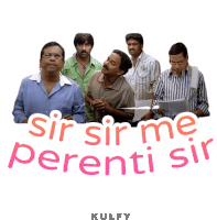 Sir Sir Me Perenti Sir Sticker Sticker - Sir Sir Me Perenti Sir Sticker What Is Your Name Stickers