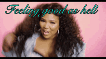 Lizzo Feeling Good GIF - Lizzo Feeling Good Feeling Great GIFs