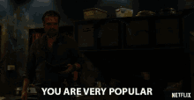 you are very popular i know you ive heard about you famous popular you are very popular i know you ive heard about you famous popular