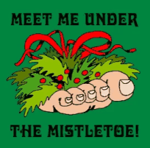 Xmas Jokes Meet Me Under The Mistletoe GIF - Xmas Jokes Meet Me Under The Mistletoe Mistletoe GIFs