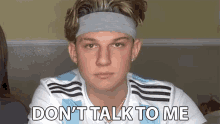 Dont Talk To Me Conner Bobay GIF - Dont Talk To Me Conner Bobay Stop Talking To Me GIFs