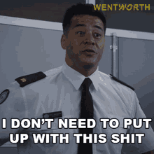 I Dont Need To Put Up With This Shit Will Jackson GIF - I Dont Need To Put Up With This Shit Will Jackson Wentworth GIFs