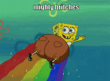 Mighty Britches Spongebob GIF - Mighty Britches Spongebob Rainbow GIFs
