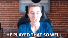 He Played That So Well Well Played GIF - He Played That So Well Well Played Nice One GIFs