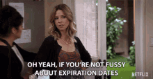 Oh Yeah If Youre Not Fussy About Expiration Dates Jolie Jenkins GIF - Oh Yeah If Youre Not Fussy About Expiration Dates Jolie Jenkins Jennifer Cooper GIFs