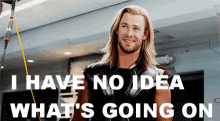 Thor Chris Hemsworth GIF - Thor Chris Hemsworth I Have No Idea Whats Going On GIFs