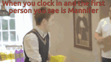 When You Clock In First Person You See Is Mannifer GIF - When You Clock In First Person You See Is Mannifer Scared GIFs