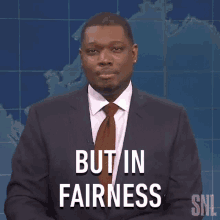 But In Fairness Saturday Night Live GIF - But In Fairness Saturday Night Live Weekend Update GIFs