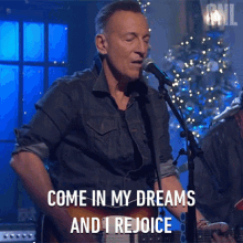 Come In My Dreams And I Rejoice Bruce Springsteen And The E Street Band GIF - Come In My Dreams And I Rejoice Bruce Springsteen And The E Street Band Ghosts Song GIFs