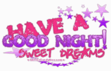 Have A Good Night Sweet Dreams GIF - Have A Good Night Sweet Dreams Glitters GIFs
