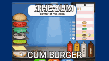 The Cum Cum Burger The Cum Burger GIF - The Cum Cum Burger The Cum Burger Cum Burger GIFs