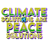 Peace Climate Solutions Sticker - Peace Climate Solutions Climate Stickers